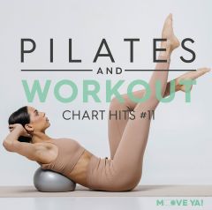 PILATES & WORKOUT Chart Hits #11