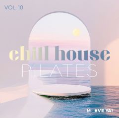 CHILL HOUSE PILATES #10