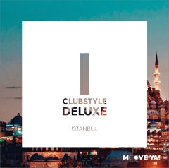 CLUBSTYLE DELUXE Istanbul - MP3