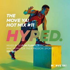 HYPED. The MOVE YA! Hot Mix #11 - MP3