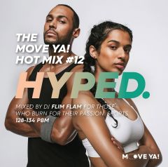 HYPED. The MOVE YA! Hot Mix #12