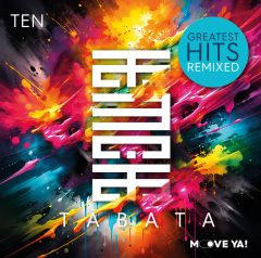 TABATA #TEN Greatest Hits Remixed