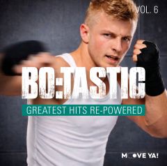 BO:TASTIC Greatest Hits Re-Powered Vol. 6 - 160BPM