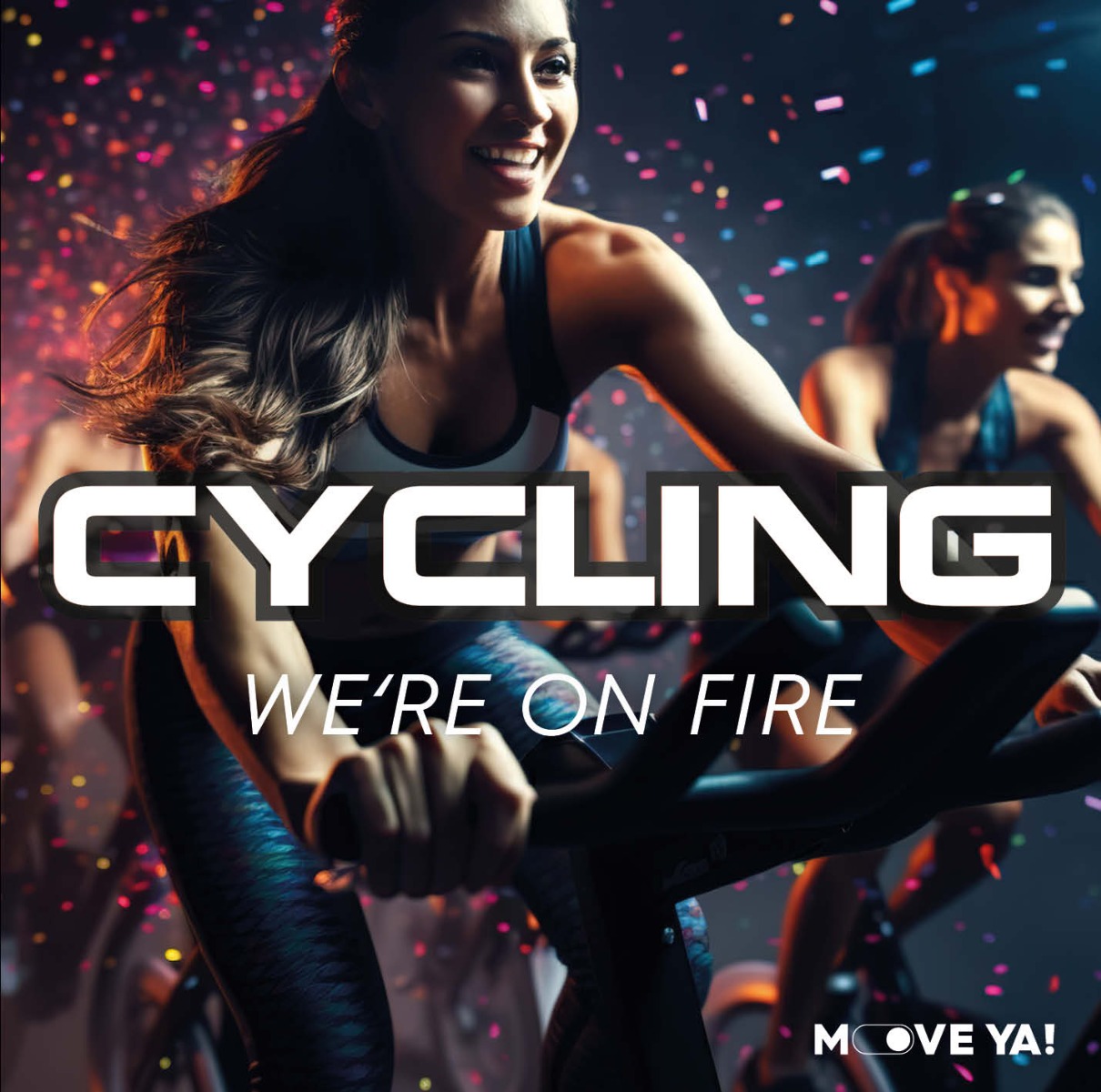 CYCLING - We're On Fire