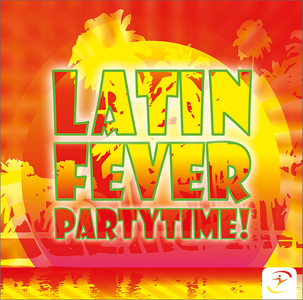 LATIN FEVER Partytime - LICENSE