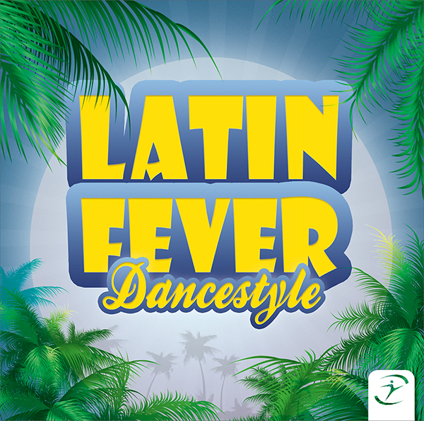 LATIN FEVER Dancestyle - LICENSE