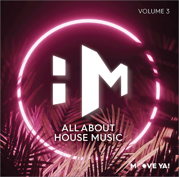 ALL ABOUT HOUSE MUSIC #3