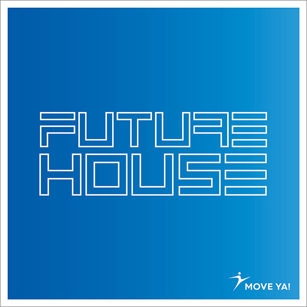 FUTURE HOUSE - MP3