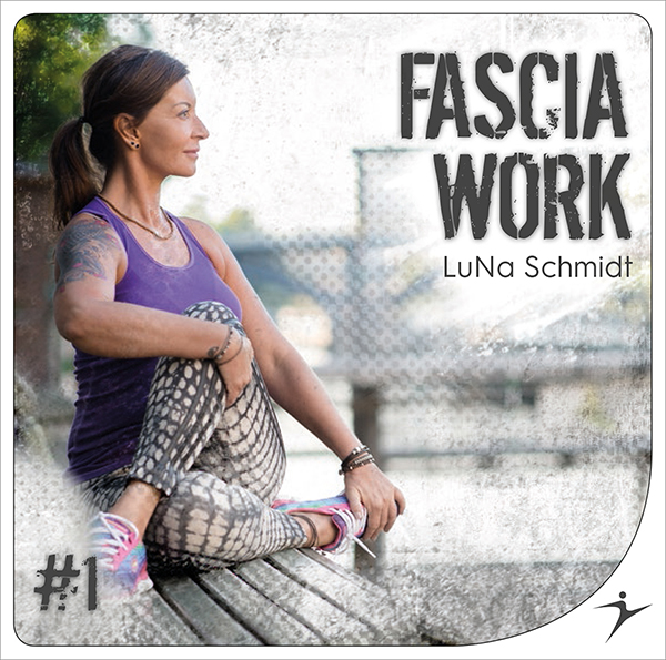 FASCIA WORK #1