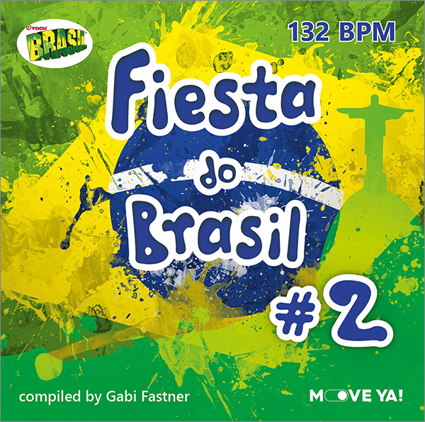FIESTA DO BRASIL #2 - 132 BPM