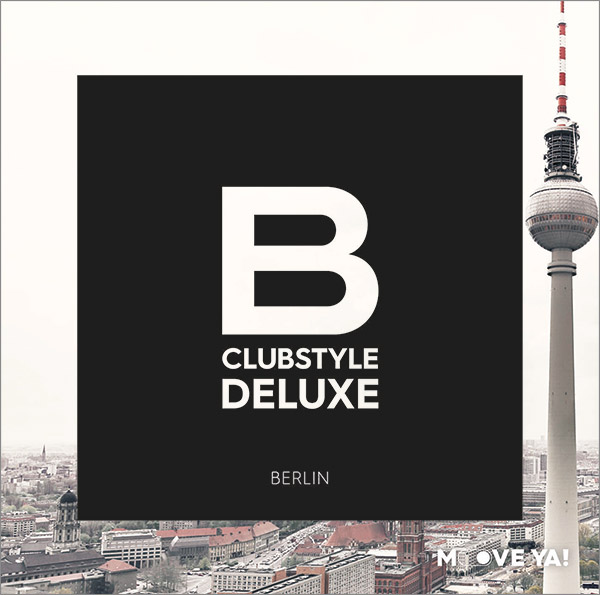 CLUBSTYLE DELUXE Berlin