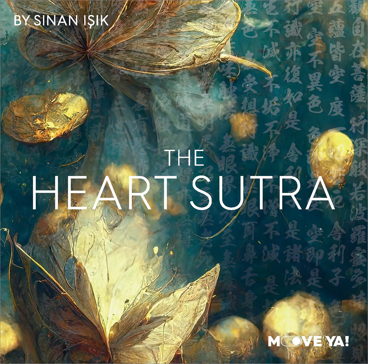 THE HEART SUTRA