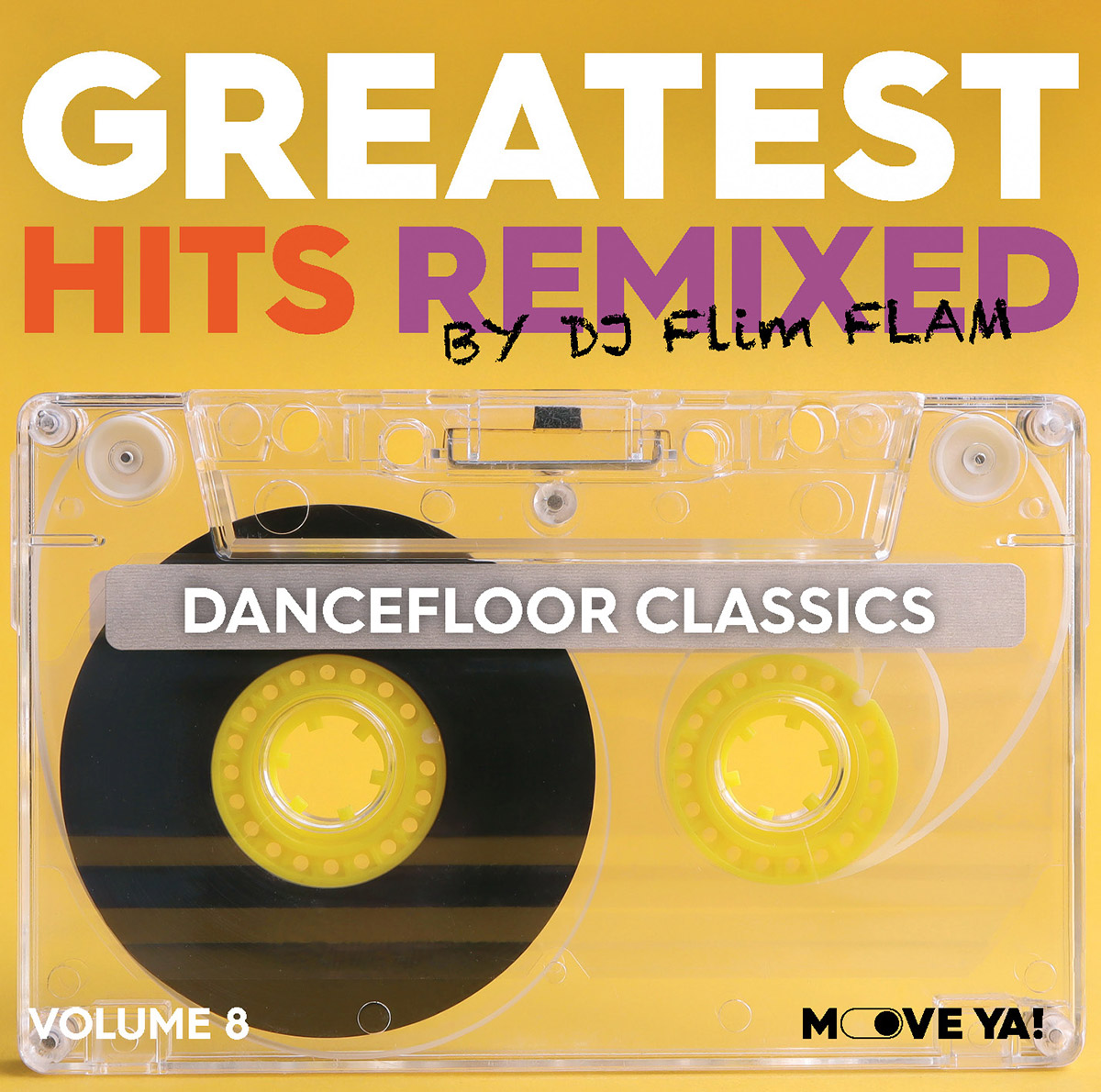 GREATEST HITS Vol. 8 Dancefloor Classics