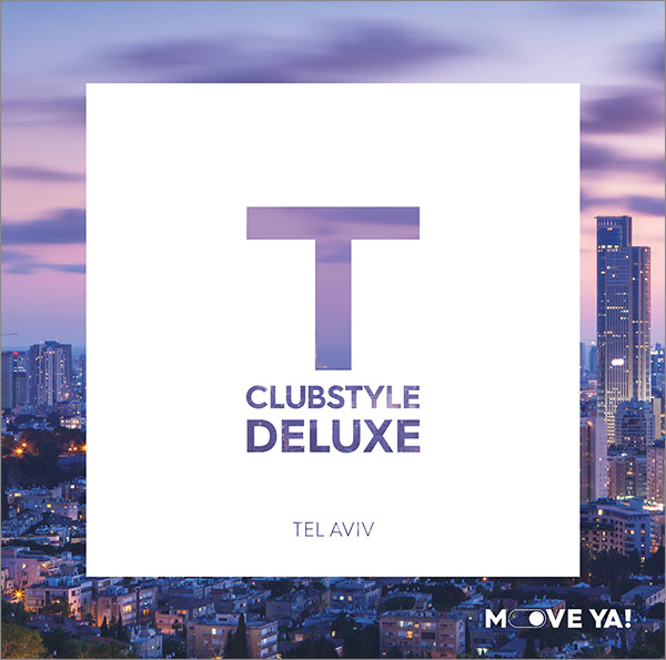 CLUBSTYLE DELUXE Tel Aviv - MP3
