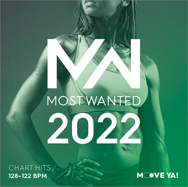 2022 MOST WANTED Chart Hits - 128-122 BPM - MP3