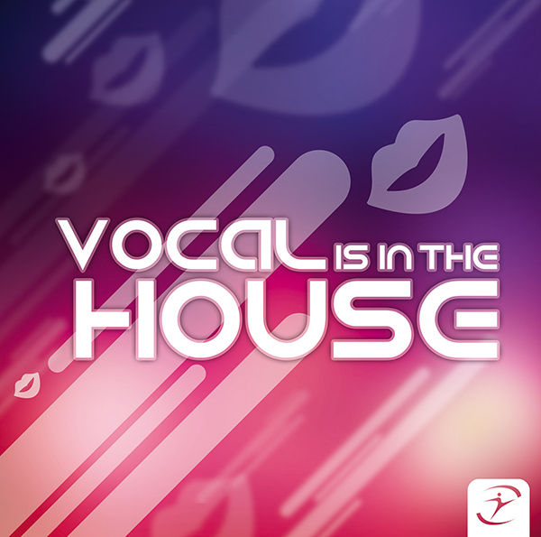 VOCAL IS IN THE HOUSE - MP3