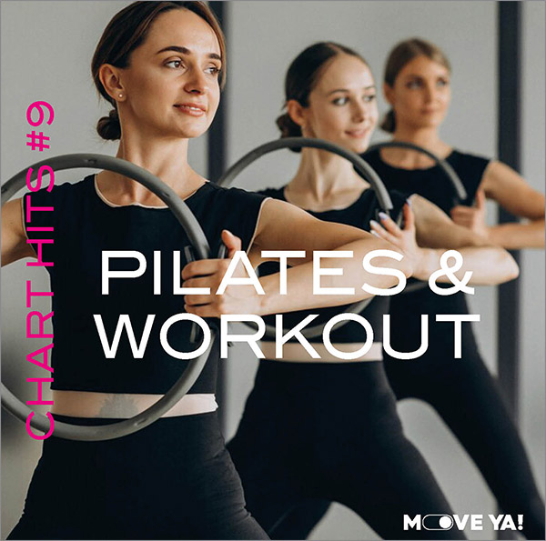 PILATES & WORKOUT Chart Hits #09 - MP3
