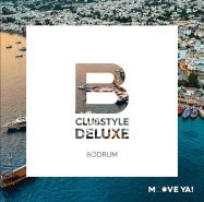 CLUBSTYLE DELUXE Bodrum