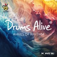DRUMS ALIVE Waves Of Rhythm