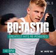 BO:TASTIC Greatest Hits Re-Powered Vol. 6 - 140BPM