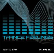 TRANCE FEELINGS 135-140 BPM