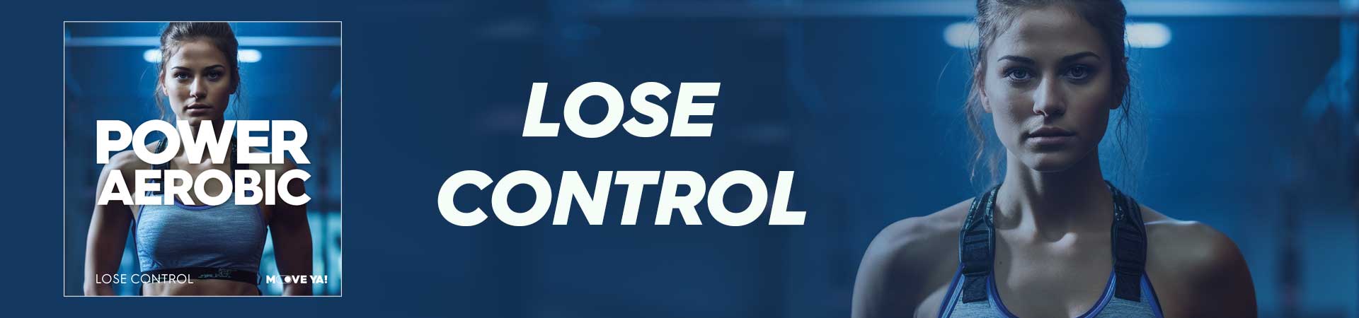 POWER AEROBIC Lose Control