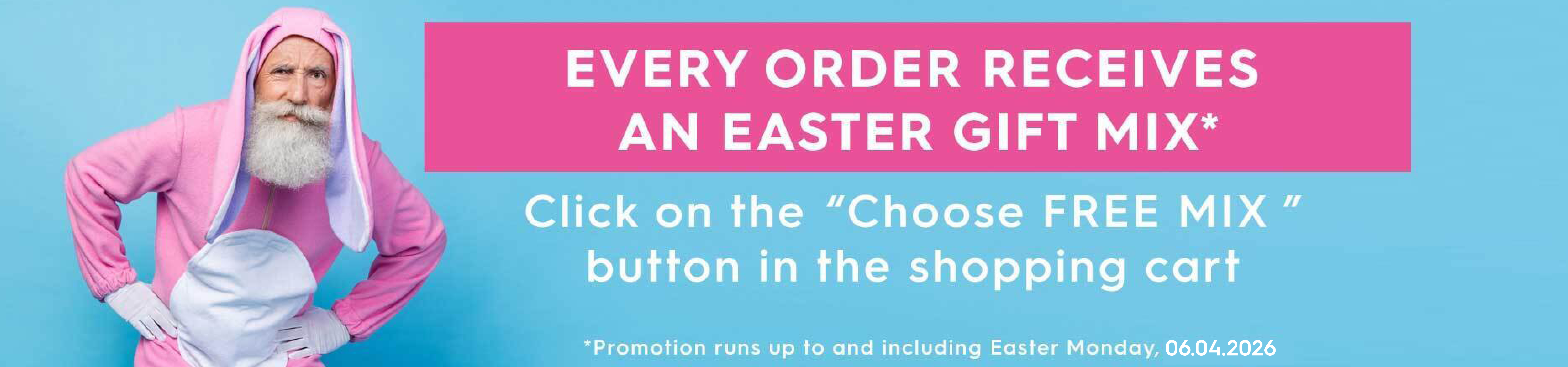 Happy Easter: every order can select a free mix